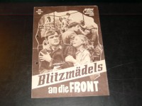Blitzmädels an die Front  ( WWII. )  Antje Geerk,  Bert Fortell,